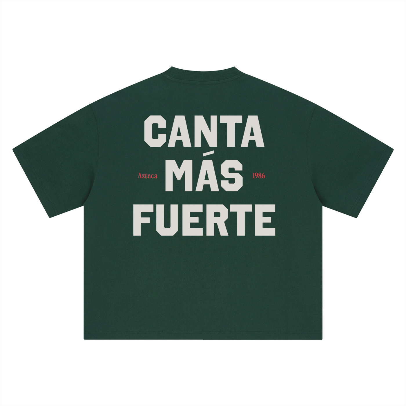Azteca 12 tee, dark green, ghost mannequin showing Canta Más Fuerte back print, back product shot